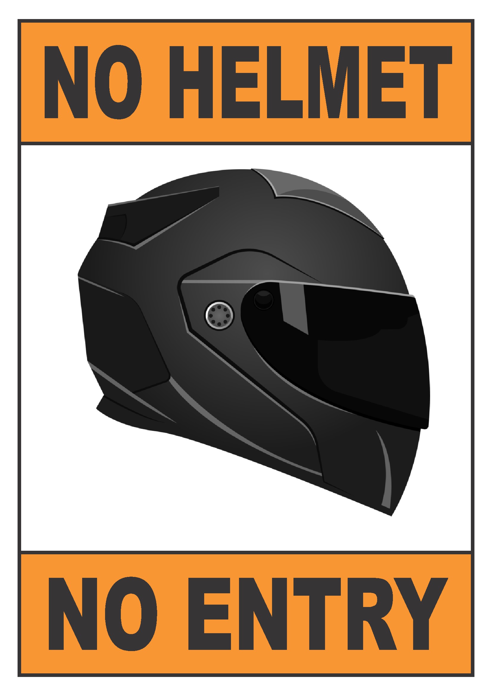 No Helmet No Entry Sign Board Design