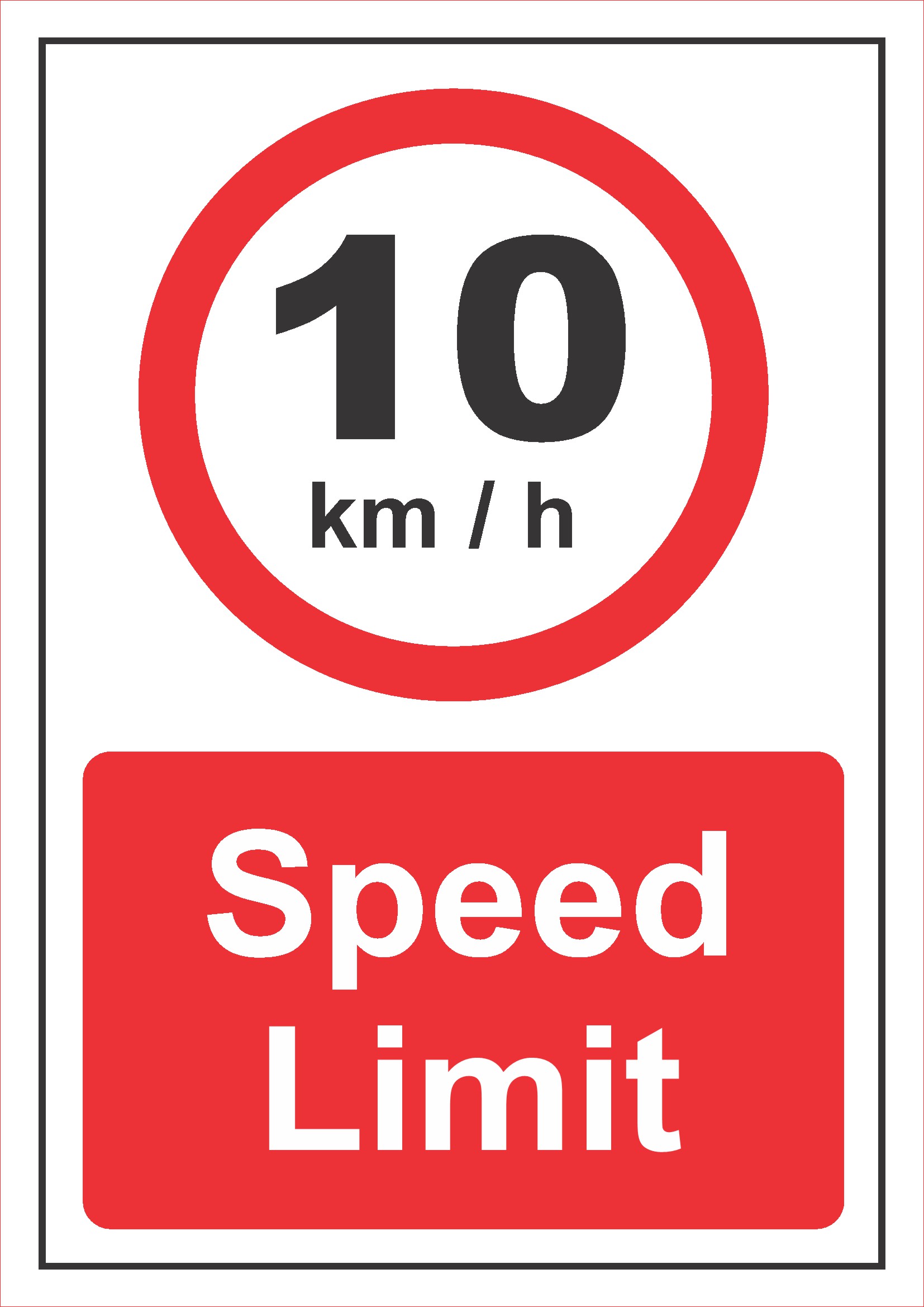 Speed Limit 10km Sign Board Design