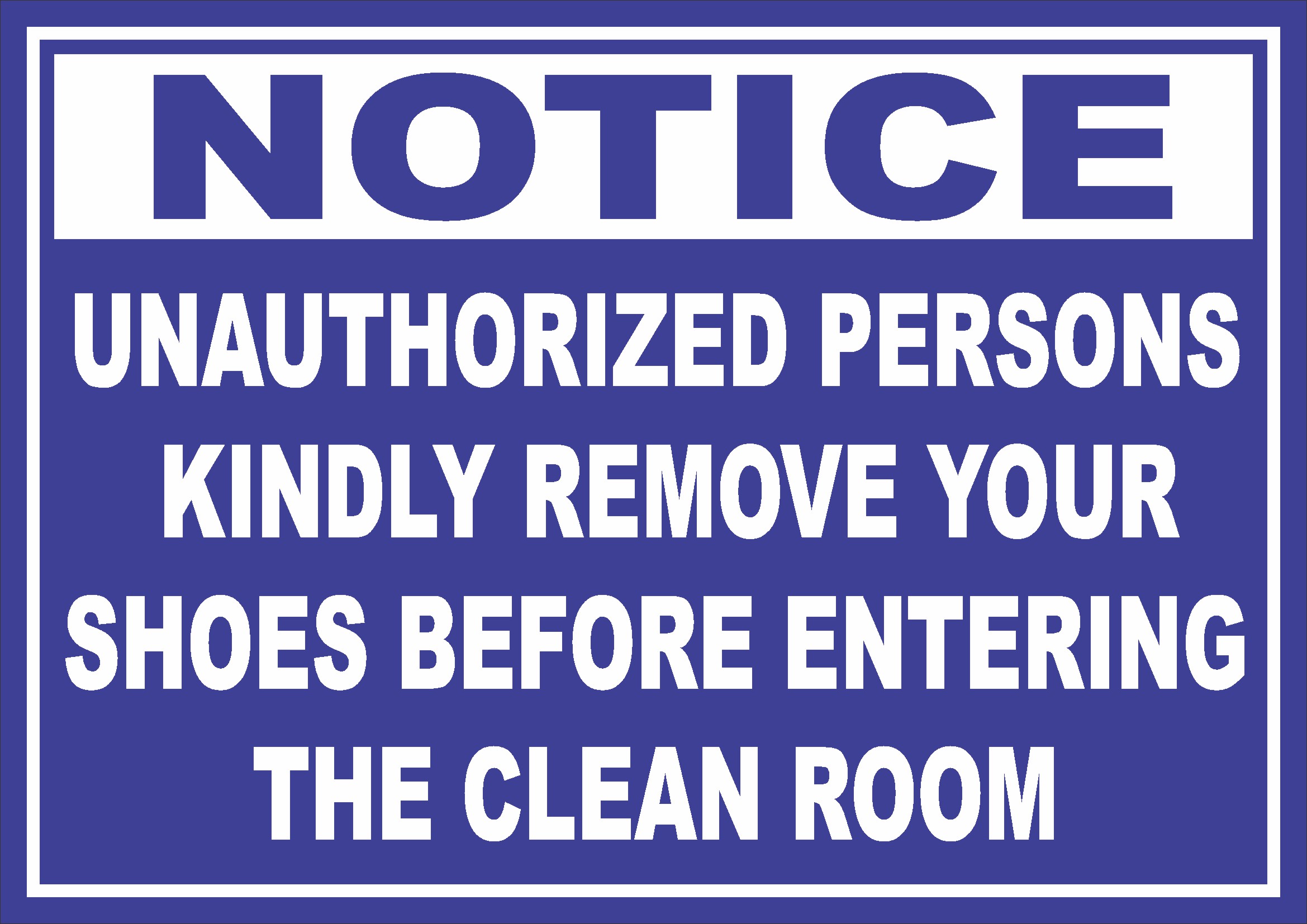 UNAUTHORIZED PERSONS Sign Board Design