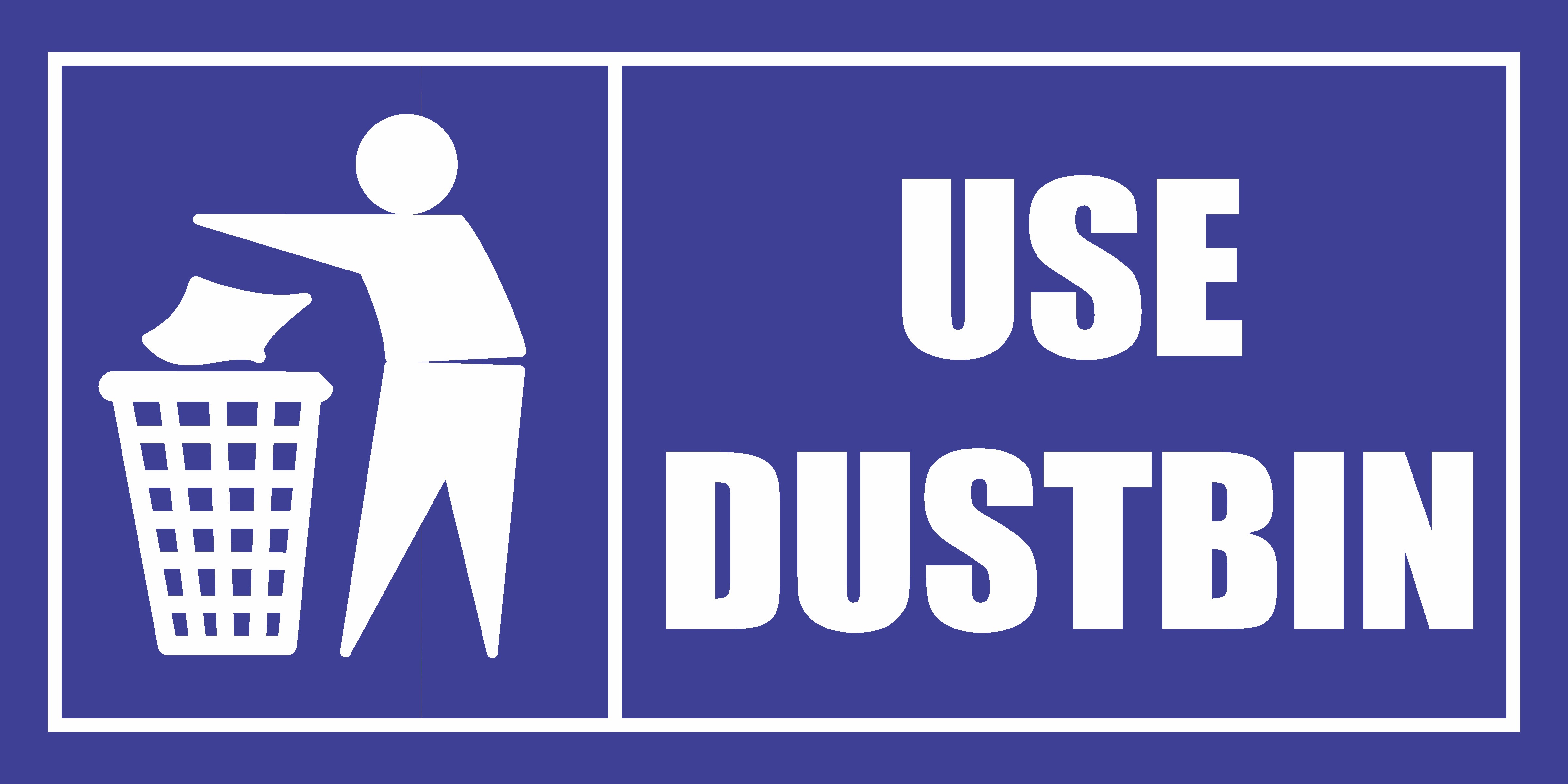 Use Dustbin Sign Board Design